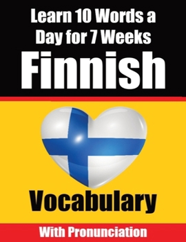 Paperback Finnish Vocabulary Builder: A Comprehensive Guide for Children and Beginners to Learn Finnish Learn Finnish Language Book