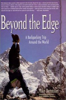 Paperback Beyond the Edge: A Backpacking Trip Around the World Book