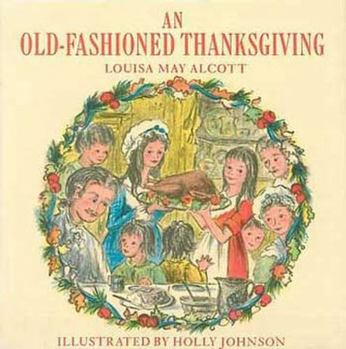 Hardcover An Old-Fashioned Thanksgiving Book