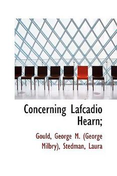 Concerning Lafcadio Hearn;