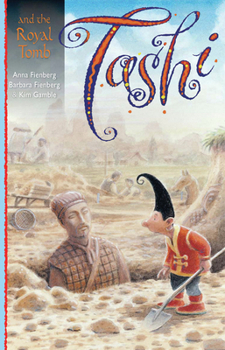 Tashi and the Royal Tomb - Book #10 of the Tashi