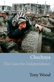 Paperback Chechnya: The Case for Independence Book