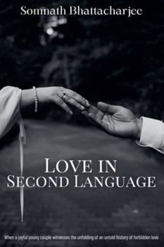 Paperback Love In Second Language Book