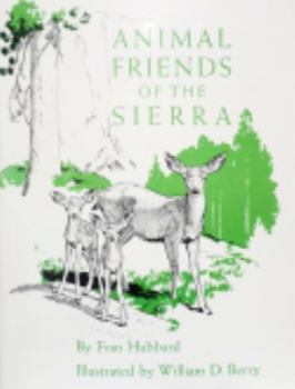 Paperback Animal Friends of the Sierra Book