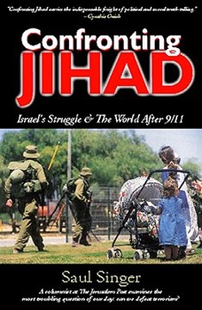 Paperback Confronting Jihad: Israel's Struggle & the World After 9/11 Book