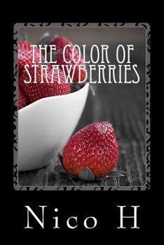 Paperback The Color of Strawberries Book