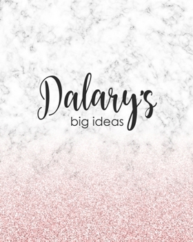 Paperback Dalary's Big Ideas: Personalized Notebook - 8x10 Lined Women's Journal Book