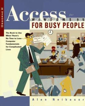 Paperback Access for Windows 95 for Busy People Book