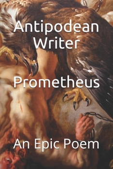 Paperback Prometheus: An Epic Poem Book