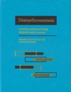 Electronics Hemochromatosis: Genetics, Pathophysiology, Diagnosis and Treatment Book