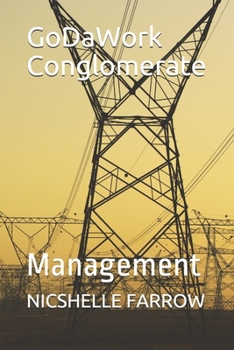 Paperback GoDaWork Conglomerate: Management Book