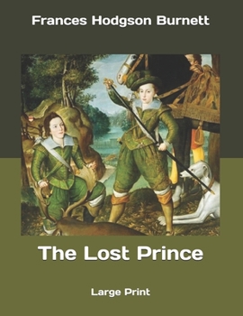 The Lost Prince: Large Print