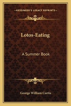Paperback Lotos-Eating: A Summer Book