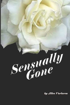 Paperback Sensually Gone Book