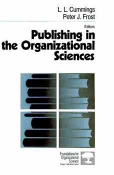 Paperback Publishing in the Organizational Sciences Book