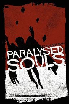 Paperback Paralysed Souls Book