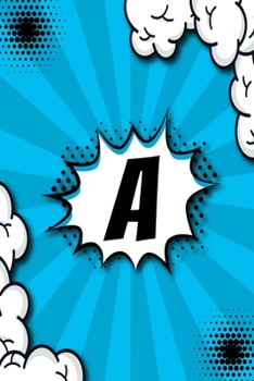 A: Personalized Blank Sketchbook Customized With Monogram Letter A Comic Book Style Pop Art Initials For Names Starting With A