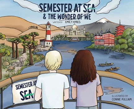 Hardcover Semester at Sea & The Wonder of We Book