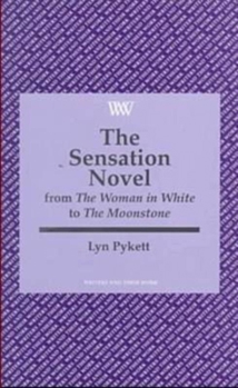 Paperback Sensation Novel: From the "woman in White" to the "moonstone" Book