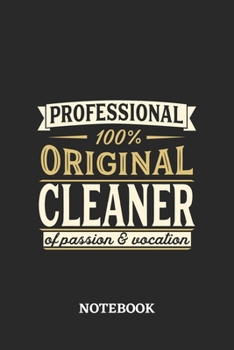 Professional Original Cleaner Notebook of Passion and Vocation: 6x9 inches - 110 dotgrid pages • Perfect Office Job Utility • Gift, Present Idea