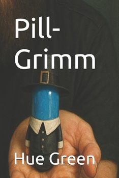 Paperback Pill-Grimm Book