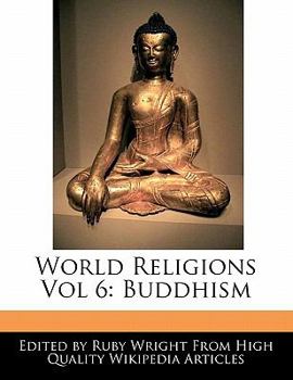 Paperback World Religions Vol 6: Buddhism Book