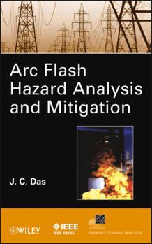 Hardcover ARC Flash Hazard Analysis and Mitigation Book