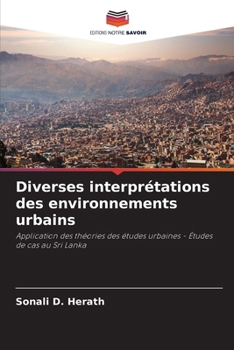 Paperback Diverses interprétations des environnements urbains [French] Book