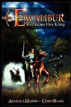 Paperback Excalibur Reclaims Her King Book