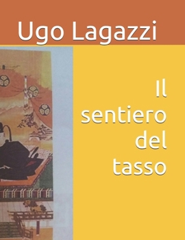 Paperback Il sentiero del tasso [Italian] Book
