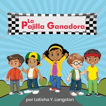 Paperback La Pajilla Ganadora [Spanish] Book