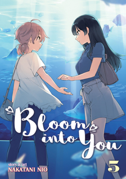 Bloom Into You Vol. 5 - Book #5 of the やがて君になる