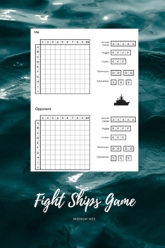 Fight Ships Game: Medium Size | Sea Battle Rough Water | 6x9, Nice Cover Glossy, 100 Templates