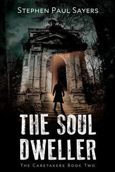 Paperback The Soul Dweller Book