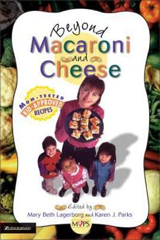 Paperback Beyond Macaroni and Cheese Book