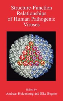 Paperback Structure-Function Relationships of Human Pathogenic Viruses Book