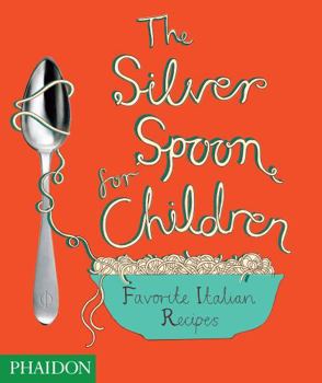 Hardcover SILVER SPOON FOR CHILDREN Book