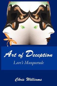 Paperback Art of Deception: Love's Masquerade Book