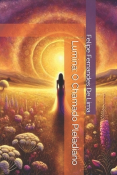 Paperback Lumina: O Chamado Pleiadiano [Portuguese] Book