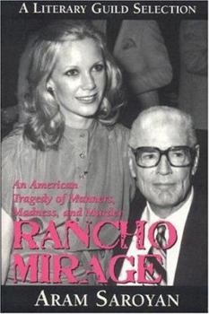 Paperback Rancho Mirage: An American Tragedy of Manners, Madness, and Murder Book