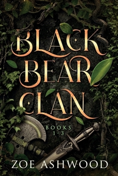 The Black Bear Clan: Books 1-3