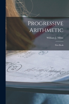 Paperback Progressive Arithmetic [microform]: First Book