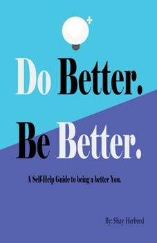 Paperback Do Better. Be Better. Book