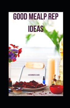 Paperback Good Mealp Rep Ideas Book