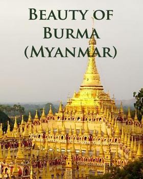 Paperback Beauty of Burma (Myanmar) Book