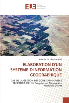 Paperback Elaboration d''un systeme d''information geographique [French] Book