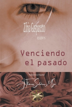 Paperback Venciendo el pasado [Spanish] Book