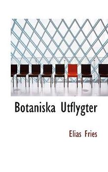 Paperback Botaniska Utflygter [Swedish] Book