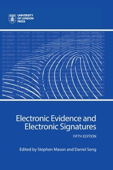 Paperback Electronic Evidence and Electronic Signatures Book
