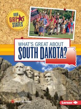 Paperback What's Great about South Dakota? Book